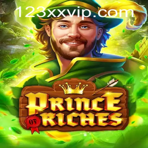 Explore the Thrilling World of PrinceOfRiches: A Comprehensive Guide